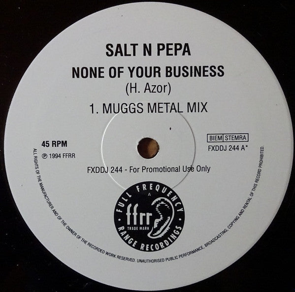 Salt 'N' Pepa : None Of Your Business (12", Promo)