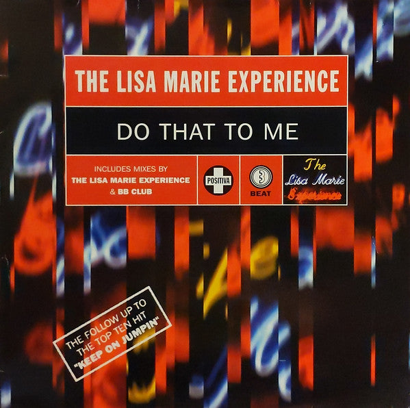 The Lisa Marie Experience* : Do That To Me (12")