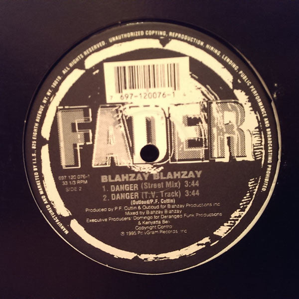 Blahzay Blahzay : Danger (12", RE)