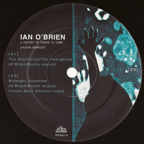 Ian O'Brien : A History Of Things To Come (Album Sampler) (12", Smplr)