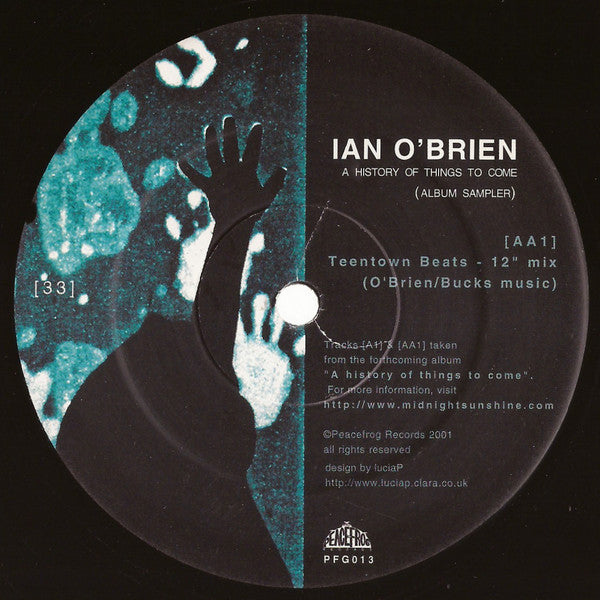 Ian O'Brien : A History Of Things To Come (Album Sampler) (12", Smplr)
