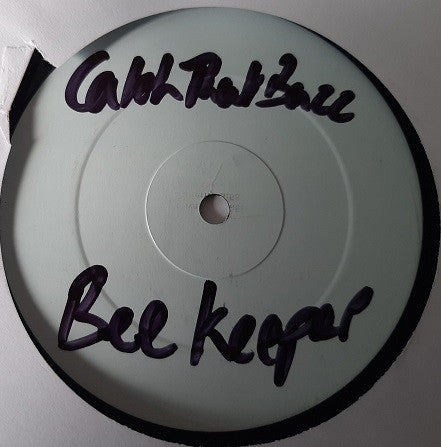 Bee Keepers : Catch That Buzz (12", Unofficial, W/Lbl)