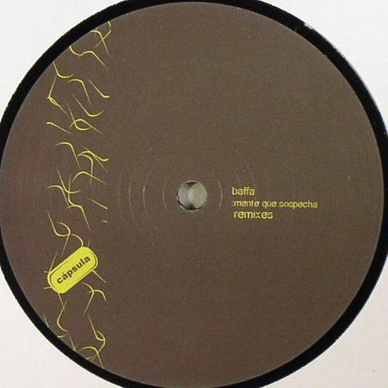 Baffa : Mente Que Sospecha Remixes (12")