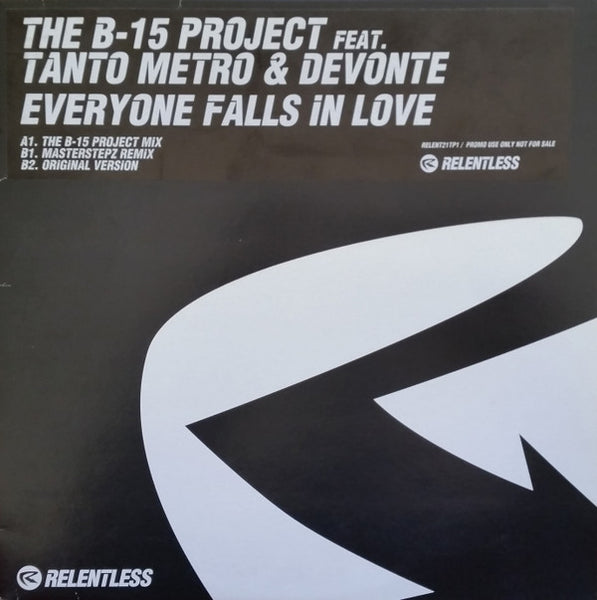 B-15 Project Feat. Tanto Metro & Devonte : Everyone Falls In Love (12", Promo)