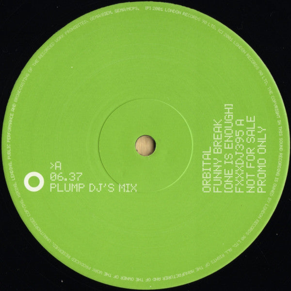 Orbital : Funny Break (One Is Enough) (12", S/Sided, Single, Promo)