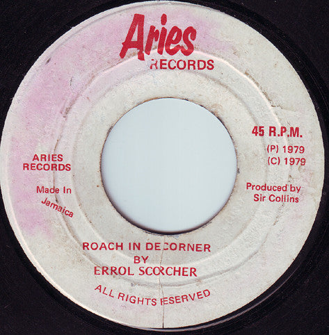 Errol Scorcher : Roach In De Corner (7")