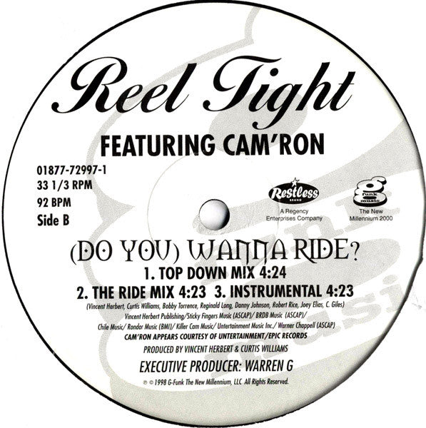 Reel Tight Feat. Cam'ron : (Do You) Wanna Ride? (12", Single)