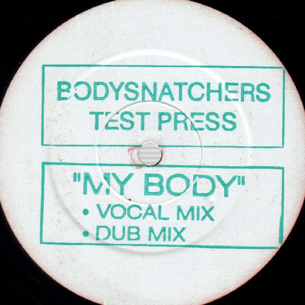 Bodysnatchers : My Body (12", TP, W/Lbl, Sta)