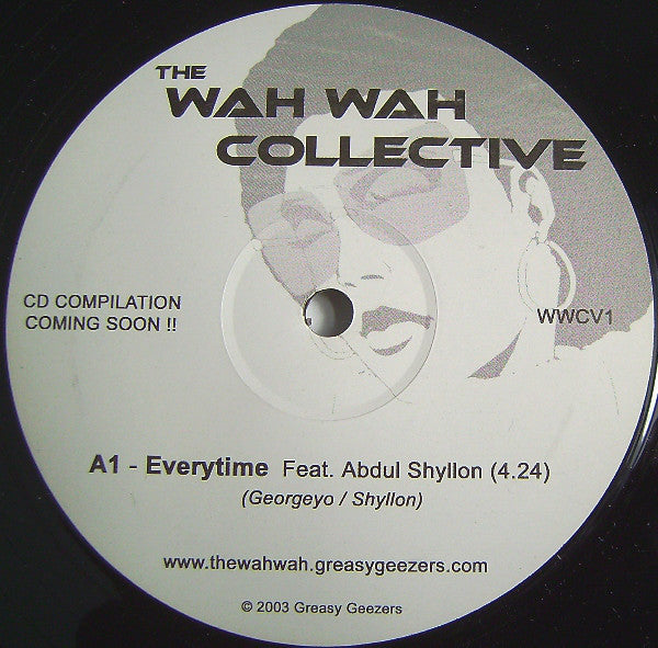 The Wah Wah Collective : Everytime (12")