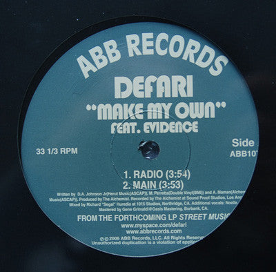 Defari : Make My Own / Peace And Gangsta (12")