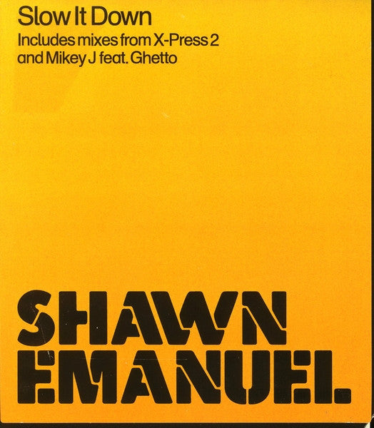 Shawn Emanuel : Slow It Down (12")