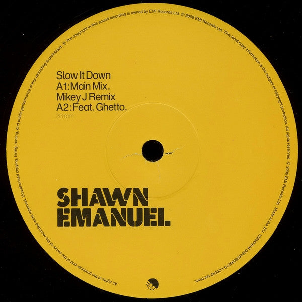 Shawn Emanuel : Slow It Down (12")