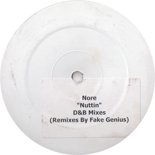N.O.R.E. : Nuttin (D&B Mixes) (12", Unofficial, W/Lbl, Sti)
