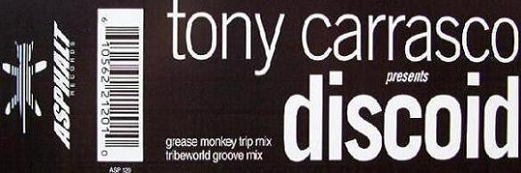 Tony Carrasco : Discoid (12")