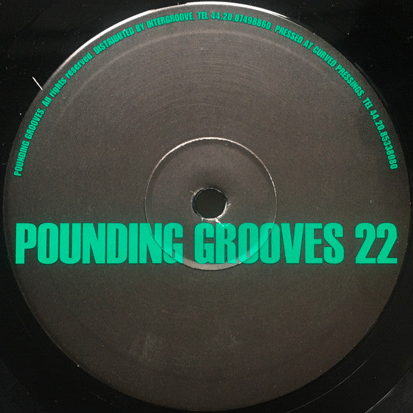 Pounding Grooves : Pounding Grooves 22 (10")