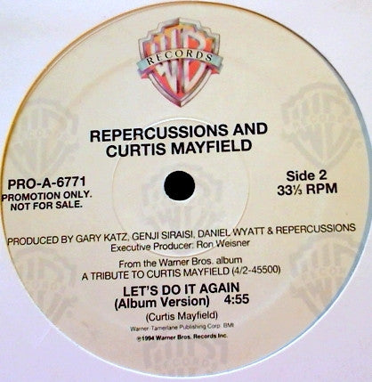 Repercussions And Curtis Mayfield : Let's Do It Again (12", Promo)