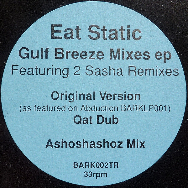 Eat Static : Gulf Breeze Mixes EP (12", EP, W/Lbl, Sta)