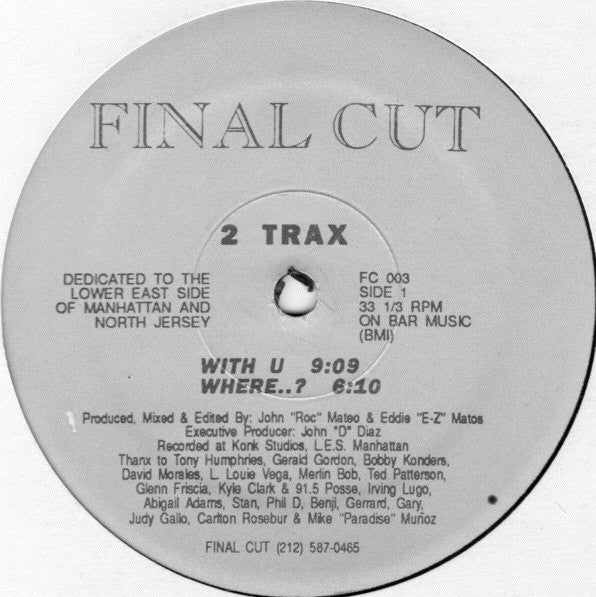 2 Trax : Track It (12")