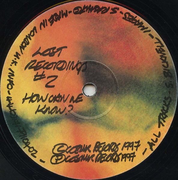 S. Bicknell* : Lost Recordings #2 - How Can We Know? (12")