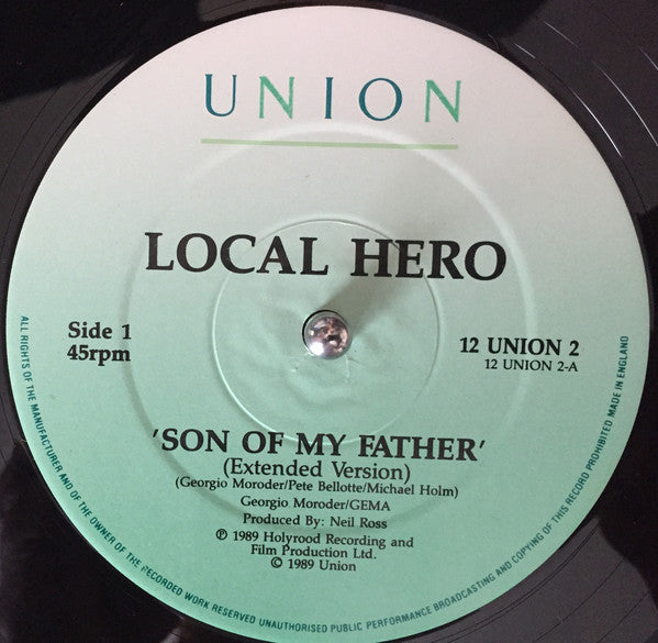 Local Hero (2) : Son Of My Father (12")