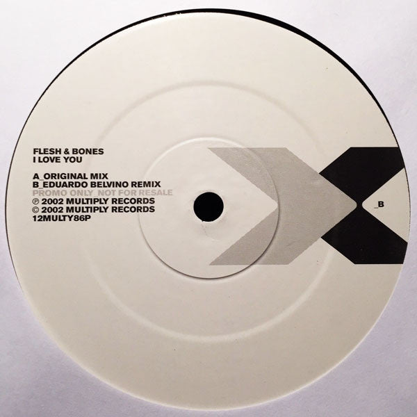 Flesh & Bones : I Love You (12", Promo)