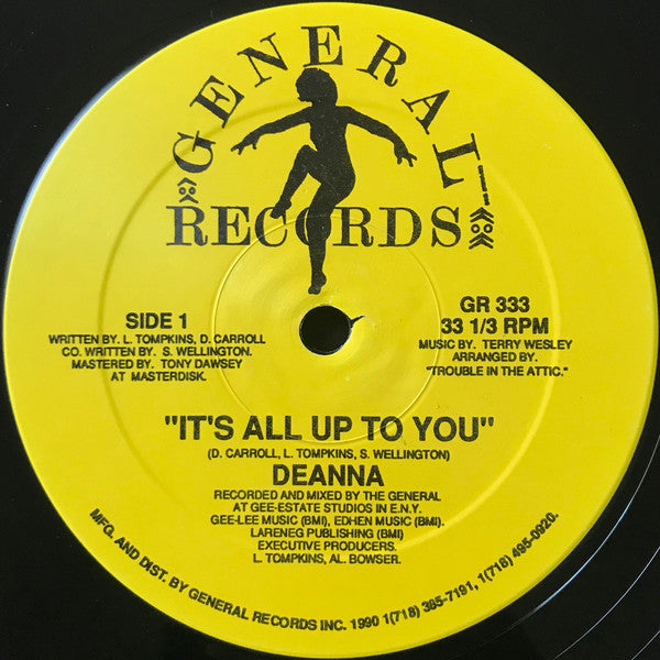 Deanna* : It's All Up To You (12")