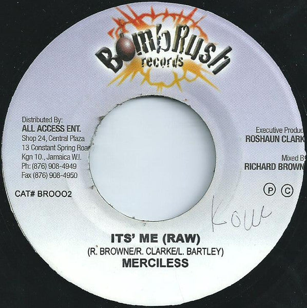 Merciless : It's Me (7")
