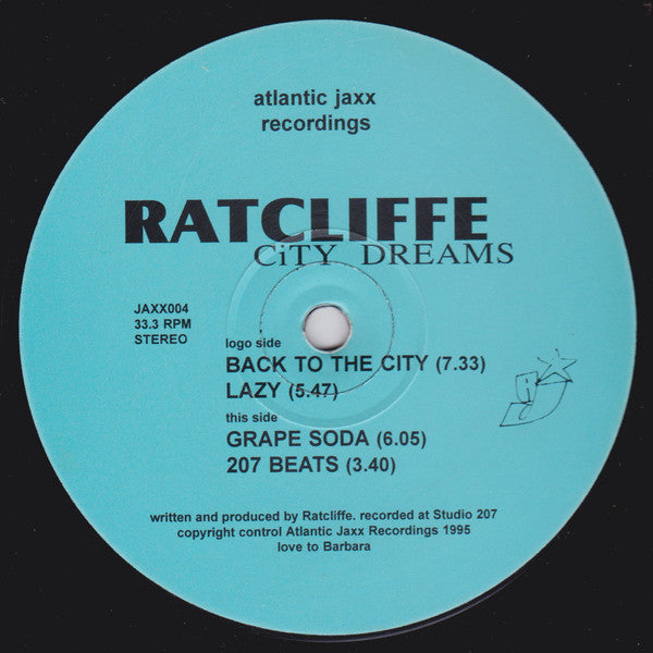 Ratcliffe* : City Dreams (12")