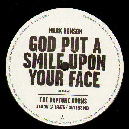 Mark Ronson : God Put A Smile Upon Your Face (Aaron La Crate / Gutter Remix) / Toxic (Paul Nice Remix) (12")