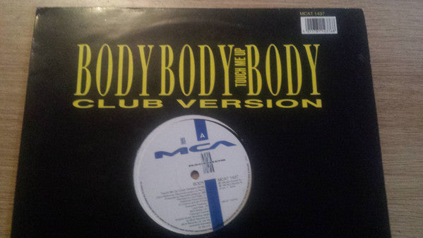 Body : Touch Me Up (12", Single)