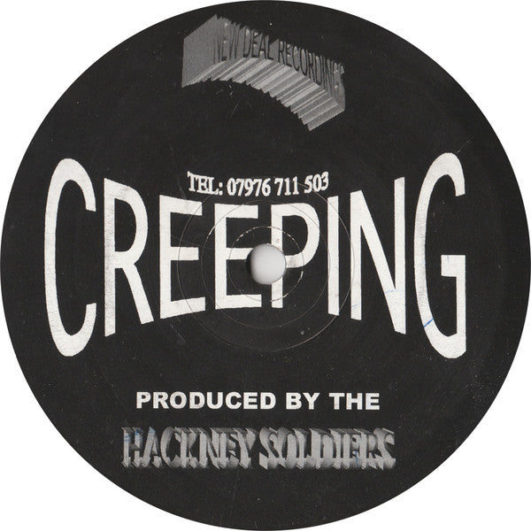 The Hackney Soldiers* : Creeping (12")