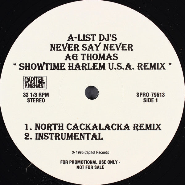 A.G. Thomas : Never Say Never (Showtime Harlem U.S.A. Remix) (12", Promo)