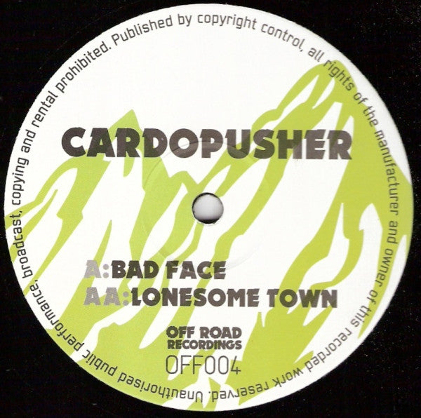 Cardopusher : Bad Face / Lonesome Town (12")