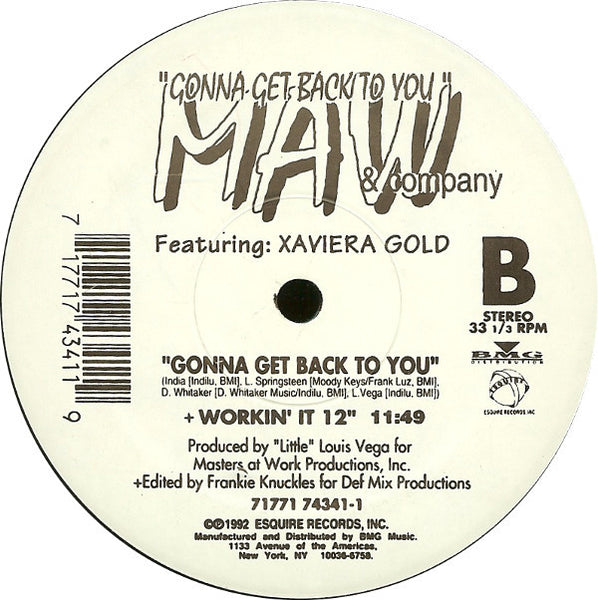MAW & Company* Featuring: Xaviera Gold : Gonna Get Back To You (12")