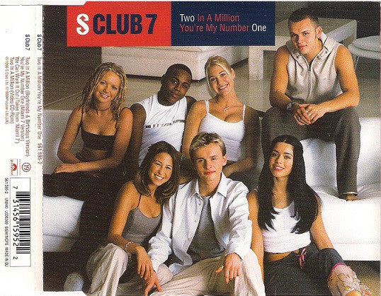 S Club 7 : Two In A Million / You're My Number One (CD, Single, Enh)