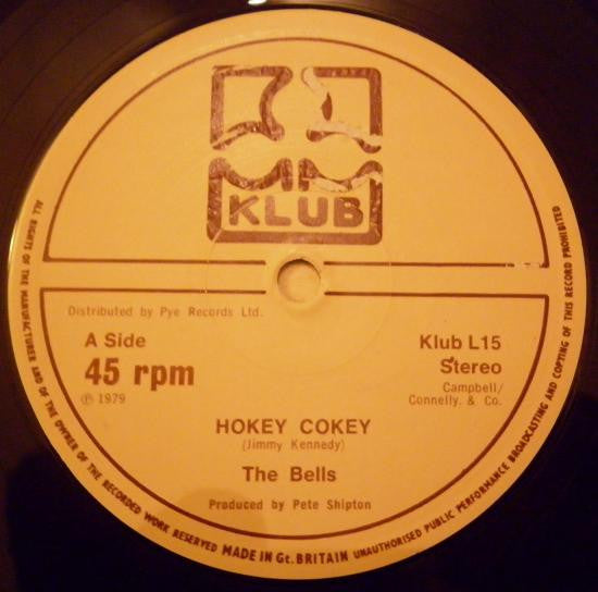 The Bells (4) : Hokey Cokey / Disco Symphony (12", Maxi + 7", Single)