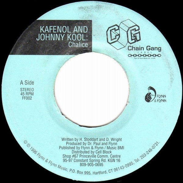 Kafenol* And Johnny Kool* : Chalice (7")