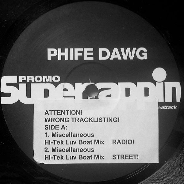 Phife Dawg : Miscellaneous (Hi-Tek Luv Boat Mix) (12", Promo)