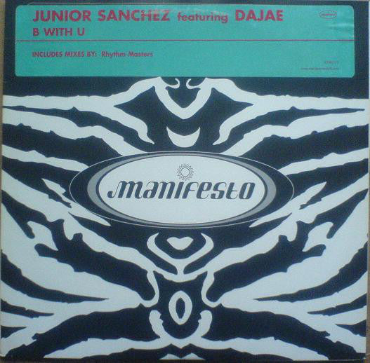Junior Sanchez Featuring Dajae* : B With U (2x12", Promo)