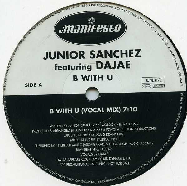 Junior Sanchez Featuring Dajae* : B With U (2x12", Promo)