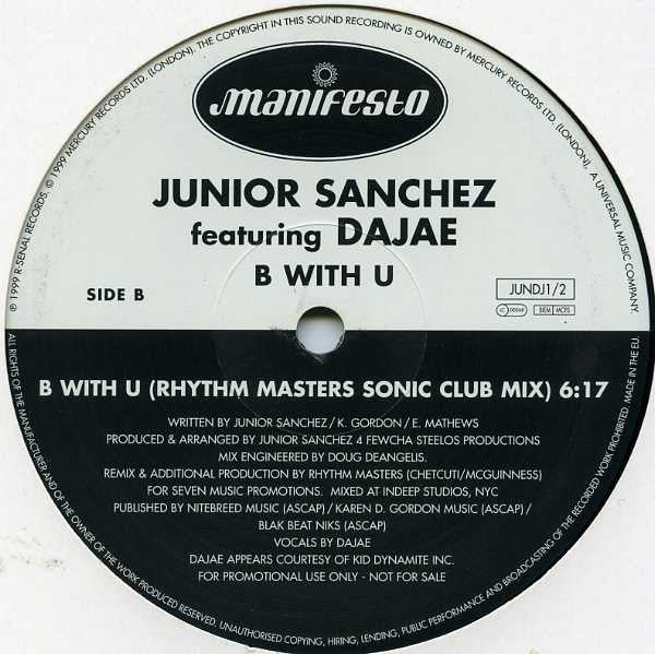 Junior Sanchez Featuring Dajae* : B With U (2x12", Promo)