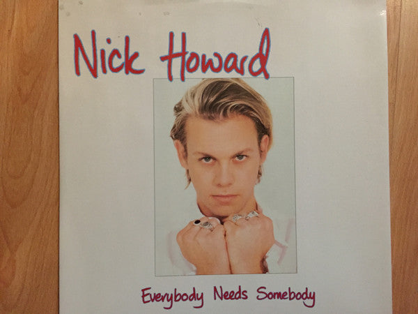 Nick Howard (2) : Everybody Needs Somebody (12", Single)