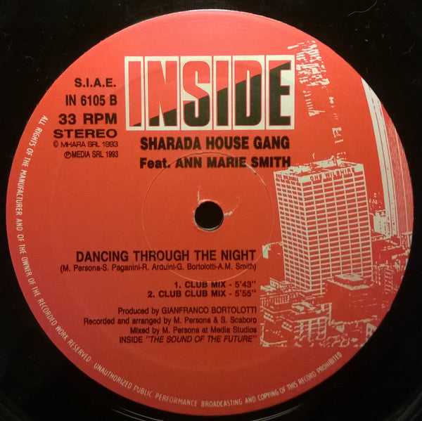 Sharada House Gang Feat. Ann Marie Smith* : Dancing Through The Night (12")