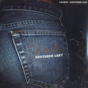 J. Sands : Southern Lady (12")