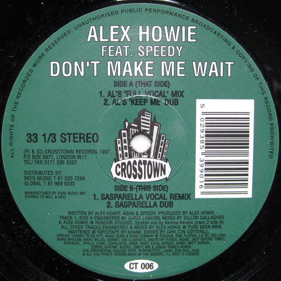 Alex Howie Feat. Speedy : Don't Make Me Wait (12")