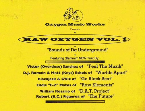 Various : Raw Oxygen Vol. 1 (Soundz Of Da Underground) (12")