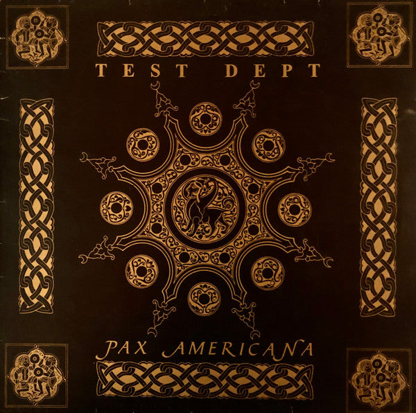 Test Dept. : Pax Americana (12")