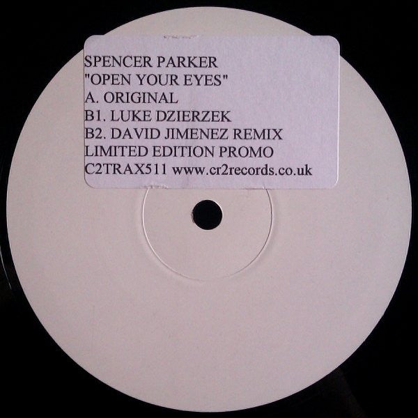 Spencer Parker : Open Your Eyes (12", Ltd, Promo, W/Lbl, Sti)