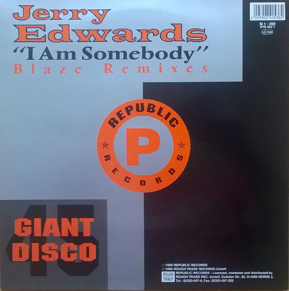 Jerry Edwards : I Am Somebody (Blaze Remixes / Rock Shock Remixes) (12")