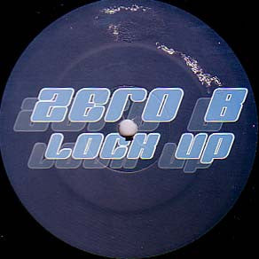 Zero B : Lock Up (12", Promo)